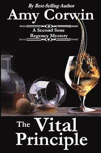 bokomslag The Vital Principle: A Second Sons Mystery