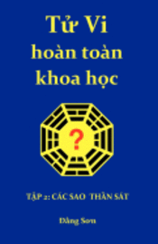 bokomslag Tu VI Hoan Toan Khoa Hoc 2: Part II: A Treatise on the Stars of the Heavenly Stems and the Earthly Branches