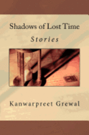 bokomslag Shadows of Lost Time: Stories
