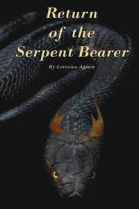 bokomslag Return of the Serpent Bearer