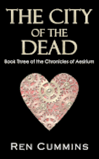 bokomslag The City of the Dead: Chronicles of Aesirium