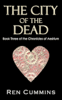 Jenna Huffman, Garth Reasby - The City of the Dead: Chronicles of Aesirium, Häftad