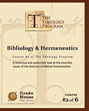 bokomslag Bibliology & Hermeneutics: A historical and systematic look at the essential issues of the doctrine of biblical interpretation.