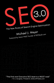 bokomslag SEO 3.0 - The New Rules of Search Engine Optimization