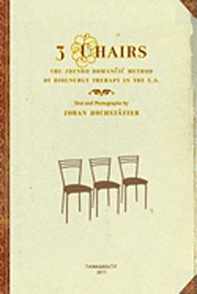 3 Chairs: The Zdenko Domancic Method of Bioenergy Therapy in the U.S. 1