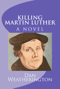 bokomslag Killing Martin Luther