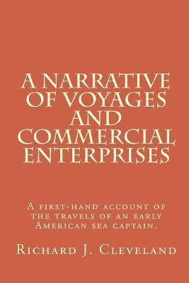 bokomslag A Narrative of Voyages and Commercial Enterprises