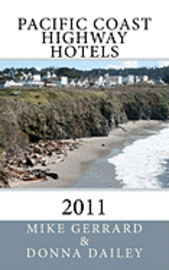 bokomslag Pacific Coast Highway Hotels 2011