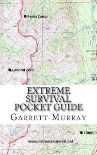 bokomslag Extreme Survival Pocket Guide