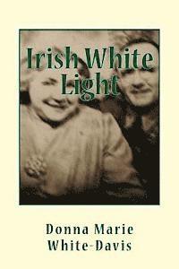 bokomslag Irish White Light small paperback edition