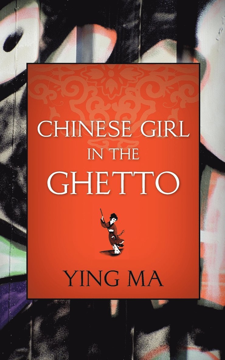 Chinese Girl in the Ghetto 1