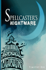 Spellcaster's Nightmare 1