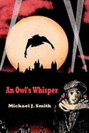 An Owl's Whisper 1