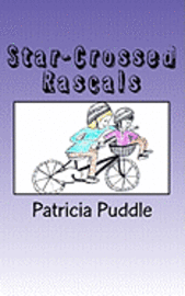 bokomslag Star-Crossed Rascals: Adventures of Rascals, Polly and Gertie.