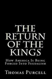 bokomslag The Return of the Kings: Rise of the New Feudalism