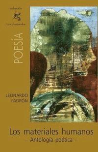 Leonardo Padron - Los materiales humanos, Häftad