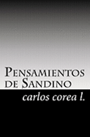 bokomslag Pensamientos de Sandino: Biografía y citas selectas