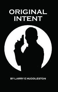 Original Intent 1