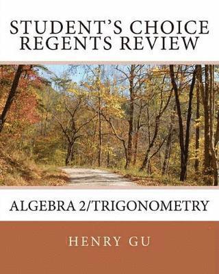 bokomslag Student's Choice Regents Review Algebra 2/Trigonometry