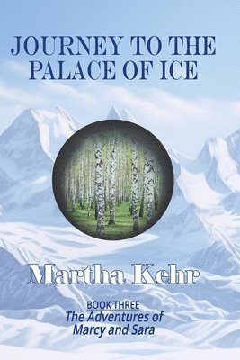 Journey to the Palace of Ice 1