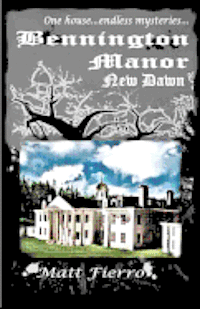 bokomslag Bennington Manor: New Dawn