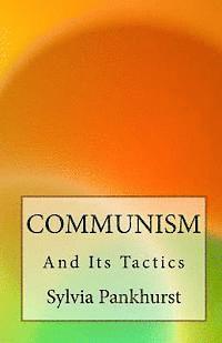 bokomslag Communism and Its Tactics