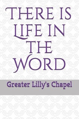 There is Life in the Word 1