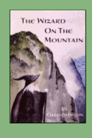 The Wizard on the Mountain 1