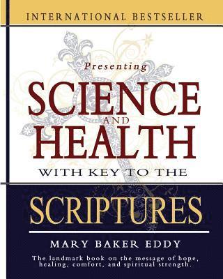 Science and Health with Key to the Scriptures 1
