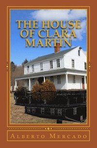 bokomslag The House of Clara Martin