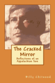 bokomslag The Cracked Mirror: Reflections of an Appalachian Son
