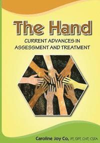 bokomslag The Hand: Current Advances in Assessment and Treatment