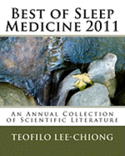 Teofilo Lee-Chiong - Best of Sleep Medicine 2011: An Annual Collection of Scientific Literature, Häftad. Tillgänglighet: Lägg i varukorg