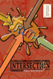 Intersection: A Child and Family Lectionary Journey - Volume 2: Year A: Lent to Pentecost 1