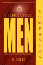 B. Niles - Celebrating Men Companion, Häftad. Tillgänglighet: Lägg i varukorg