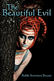 The Beautiful Evil 1