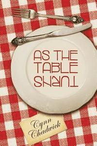 As The Table Turns 1