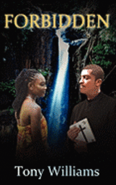Tony Williams - Forbidden, Häftad