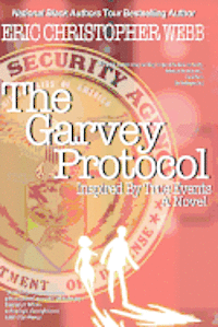 bokomslag The Garvey Protocol: Inspired By True Events