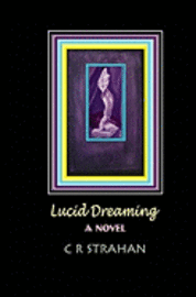 bokomslag Lucid Dreaming