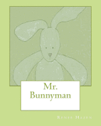 bokomslag Mr. Bunnyman