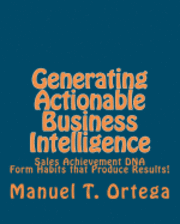 bokomslag Generating Actionable Business Intelligence: Sales Achievement DNA
