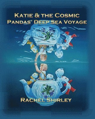 bokomslag Katie and the Cosmic Pandas' Deep Sea Voyage