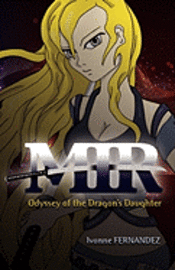 bokomslag Mir: Odyssey of the Dragon's Daughter