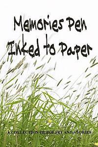 bokomslag Memories Pen Inked to Paper