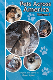 bokomslag Pets Across America Vol III