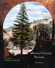 bokomslag Mineral County Nevada Progress and People: The Development of the County