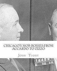 bokomslag Chicago's Mob Bosses: From Accardo to Zizzo