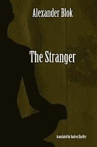 bokomslag The Stranger: Selected Poetry