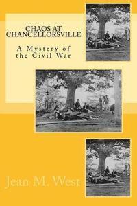 bokomslag Chaos at Chancellorsville